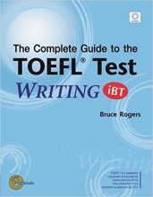 کتاب زبان کامپلیت گاید تو د تافل تست رایتینگ (The Complete Guide to the TOEFL Test: WRITING (iBT