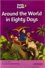 کتاب داستان انگلیسی فمیلی اند فرندز دور دنیا در هشتاد روز Family and Friends Readers 5 Around the World in Eighty Days