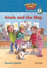 کتاب داستان انگلیسی آنی و نقشه English Time Story-Annie And The Map