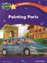 کتاب let’s go 6 readers 6: Painting Paris?