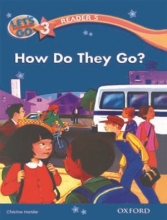 کتاب let’s go 3 readers 5: How Do They Go