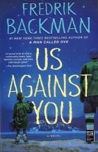 کتاب رمان انگلیسی ما در برابر شما Us Against You - Beartown 2