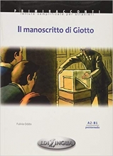 کتاب زبان داستان اسپانیایی Il Manoscritto DI Giotto +cd