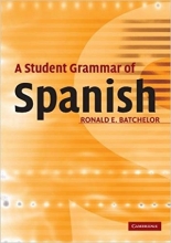 کتاب زبان A Student Grammar of Spanish