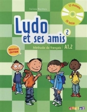کتاب زبان Ludo et ses amis 2 niv.A1.2 (éd. 2015) + Cahier + CD audio
