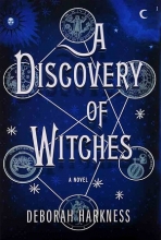 کتاب رمان انگلیسی کشف جادوگران: سه‌گانه تمام ارواح A Discovery of Witches - All Souls Trilogy 1