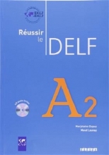 کتاب Reussir le Delf A2