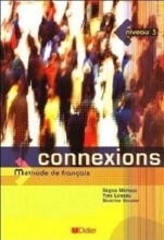کتاب فرانسه کونکسیون Connexions niveau 3 Méthode de Français + Cahier d’exercices + CD