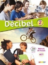 کتاب فرانسه دسیبل Decibel 2 niv.A2.1 - Livre + Cahie