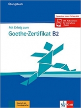 کتاب آزمون گوته آلمانی (2019) Mit Erfolg zum Goethe Zertifikat Ubungsbuch B2