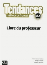 کتاب Tendances A2 - Livre du professeur