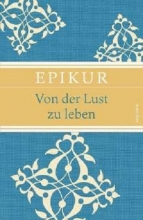 کتاب رمان آلمانی اپیکور: از میل به زندگی Epikur: Von der Lust zu leben