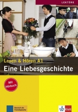 کتاب المانی Deutsch lernen: Eine Liebesgeschichte