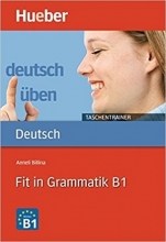 کتاب المانی Deutsch uben - Taschentrainer: Fit in Grammatik B1