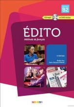 کتاب Edito niveau B2 3'edition - Livre + cd + dvd + cahier d'activites avec cd