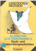 کتاب المانی Lesetexte Deutsch - Level 1: Alarm Fur Goethestrabe 3