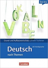 کتاب اصطلاحات آلمانی لکسترا Lex:Tra Grund- & Aufbauwortschatz Deutsch Als Fremdsprache Nach Themen