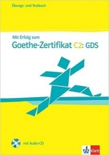 کتاب تست و آزمون میت ارفوگ آلمانی MIT Erfolg Zum Goethe-Zertifikat: Ubungs- Und Testbuch C2 GDS