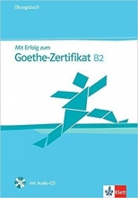 کتاب آزمون گوته آلمانی MIT Erfolg Zum Goethe-Zertifikat: Ubungsbuch B2 MIT CD