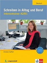 کتاب المانی Schreiben in Alltag und Beruf: Intensivtrainer A2 / B1