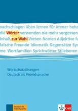 کتاب آلمانی Wörter zur Wahl: Wortschatzübungen Deutsch als Fremdsprache