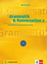 کتاب زبان المانی Grammatik & Konversation 2: Arbeitsblätter für den Deutschunterricht