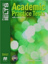 کتاب زبان فوکوسینگ آن آیلتس آکادمیک پرکتیس تست اسکیلز Focusing on IELTS:Academic practice Tests skills +cd 2ed