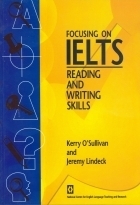 کتاب زبان فوکوسینگ آن آیلتس ریدینگ اند رایتینگ اسکیلز Focusing on IELTS Reading and Writing Skills