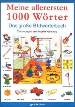 کتاب آلمانی Meine allerersten 1000 Wörter Das große Bildwörterbuch