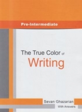 کتاب زبان د ترو کالر آف رایتینگ The true color of writing