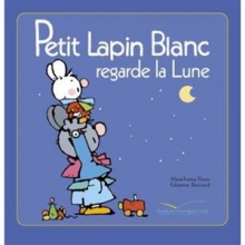 کتاب Petit Lapin Blanc - : Petit Lapin Blanc regarde la lune