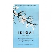 کتاب رمان انگلیسی ایکیگای راز طول عمرژاپنی ها Ikigai The Japanese Secret to a Long and Happy Life
