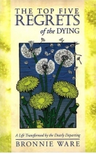 کتاب رمان انگلیسی پنج تاسف اصلی مردن The Top Five Regrets of the Dying