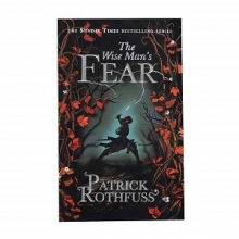 کتاب رمان انگلیسی ترس مرد فرزانه - سرگذشت شاه کش The Wise Mans Fear - The Kingkiller Chronicle 2