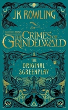 کتاب رمان انگلیسی هیولاهای شگفت انگیز جنایات گریندل والد Fantastic Beasts - The Crimes of Grindelwald