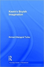 کتاب Keats's Boyish Imagination: The Politics of Immaturity (Routledge Studies in Romanticism)