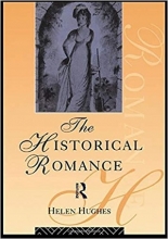 کتاب The Historical Romance (Popular Fictions Series)
