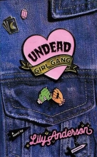 کتاب رمان انگلیسی باند دختر ارواح Undead Girl Gang