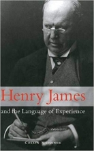 کتاب Henry James and the Language of Experience