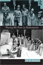 کتاب Playing Bit Parts in Shakespeare