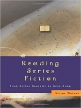 کتاب Reading Series Fiction: From Arthur Ransome to Gene Kemp
