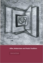 کتاب Rilke, Modernism and Poetic Tradition (Cambridge Studies in German)