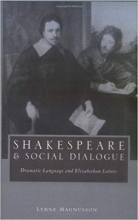 کتاب Shakespeare and Social Dialogue: Dramatic Language and Elizabethan Letters 2nd Edition