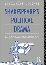 کتاب زبان شکسپیرز پولیتیکال دراما Shakespeare's Political Drama: The History Plays and the Roman Plays