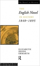 کتاب The English Novel In History 1840-1895