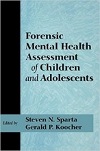 کتاب فورنسیک منتال هلث اسسمنت فور چیلدرن اند ادولسنتس Forensic Mental Health Assessment of Children and Adolescents