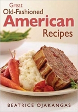 کتاب Great Old-Fashioned American Recipes
