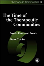 کتاب The Time of the Therapeutic Communities