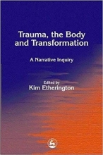 کتاب Trauma, the Body and Transformation