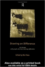 کتاب Drawing on Difference: Art Therapy with People who have Learning Difficulties 1st Edition